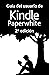 Guía del usuario de Kindle Paperwhite 2ª edición (Spanish Edition)