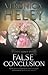 False Conclusion (Abbott Agency, #14)
