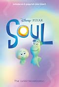 Soul: The Junior Novelization (Disney/Pixar Soul)