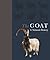 The Goat: A Natural and Cul...
