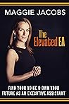 The Elevated EA: ...