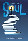 Soul: The Deluxe Junior Novelization (Disney/Pixar Soul)