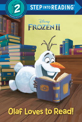 Olaf Loves to Read! (Disney Frozen II Step Into Reading (Disney Frozen))