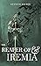 The Reaper of Iremia: Celes...