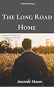 The Long Road Home