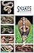 Snakes