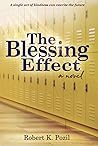 Book cover for The Blessing Effect: A Single Act of Kindness Can Rewrite the Future