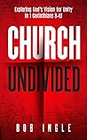 Church Undivided:...
