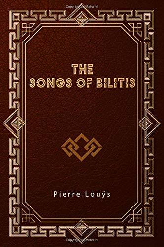 The Songs of Bilitis