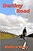 Destiny Road