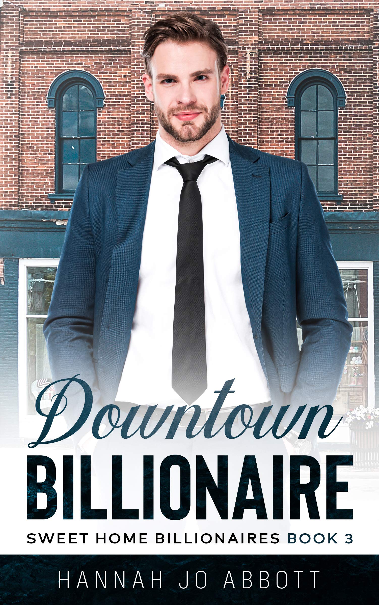 Downtown Billionaire  (Sweet Home Billionaires #3)