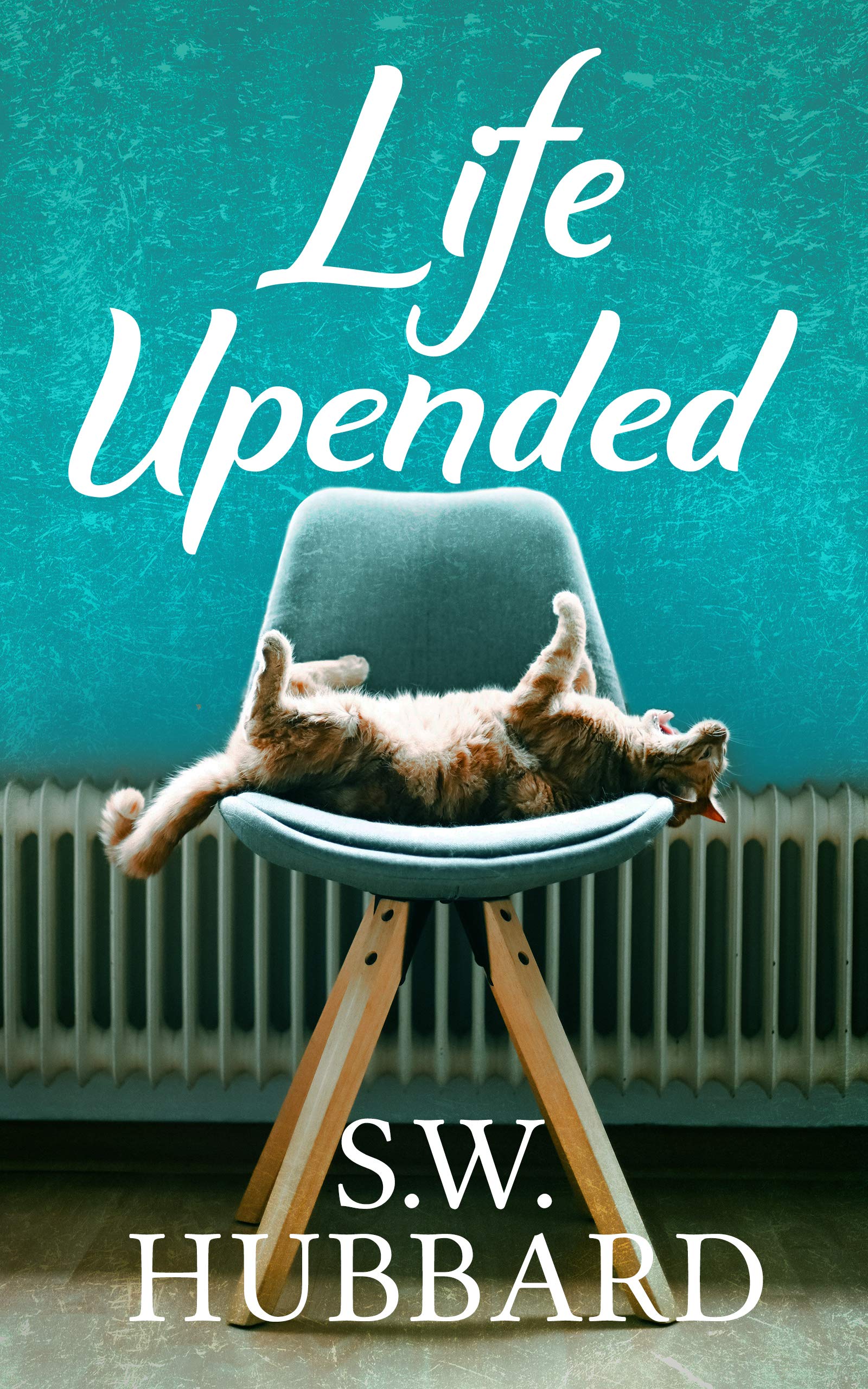 Life, Upended (Life in Palmyrton #2)