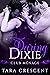 Daring Dixie (Club Ménage, #4)