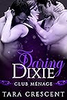 Daring Dixie