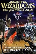 Rise of a Wizard Queen