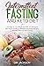 Intermittent Fasting And Ke...
