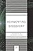 Reinventing Discovery: The New Era of Networked Science (Princeton Science Library Book 70)