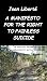 A manifesto for the right to painless suicide by Jean Liberté A manifesto for the right to painless suicide by Jean Liberté