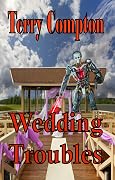 Wedding Troubles