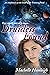 Druidess Found (Druidess Trilogy Book 1)