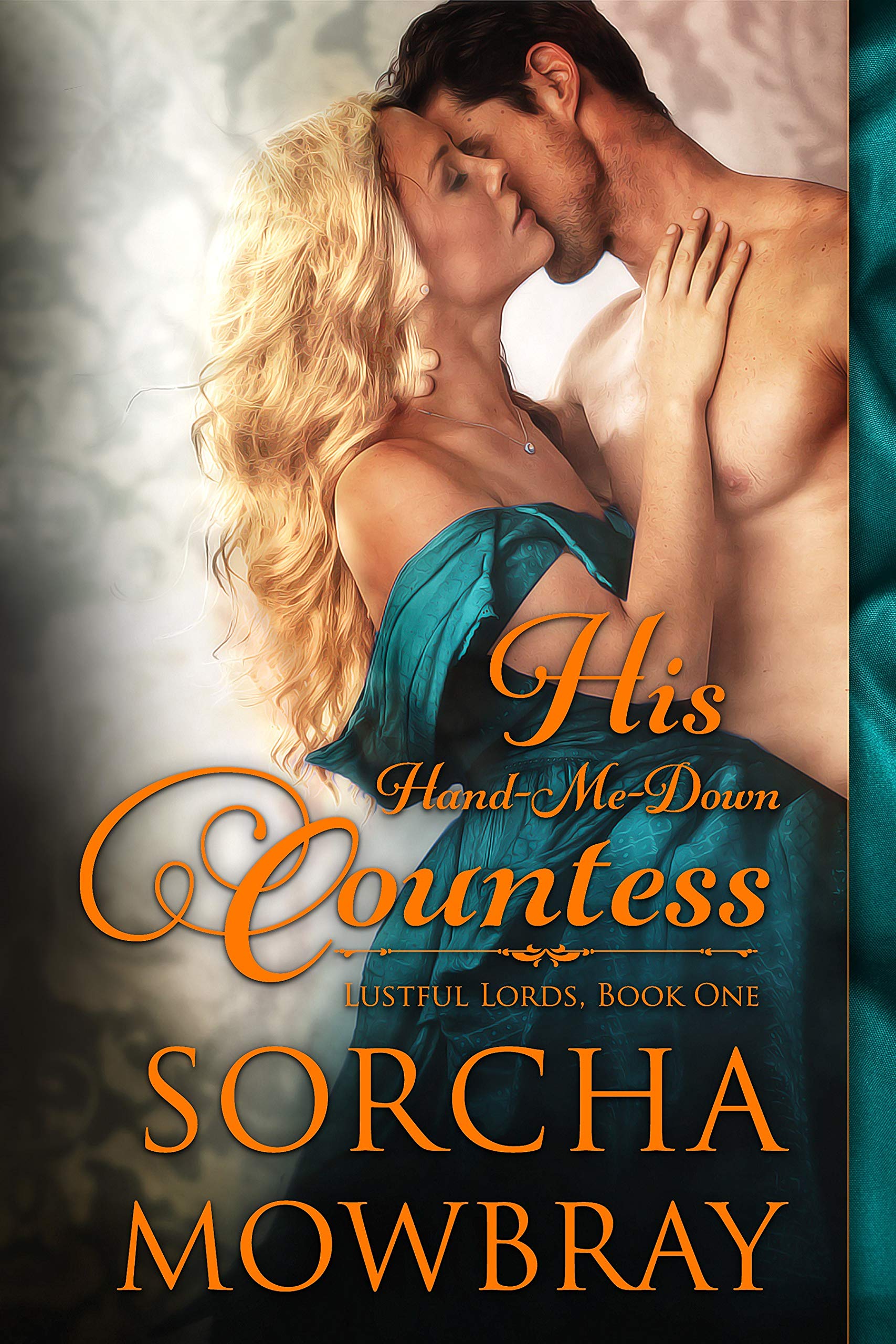 His Hand-Me-Down Countess (Lustful Lords #1)