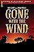 Gone with the Wind by Margaret Mitchell Gone with the Wind by Margaret Mitchell