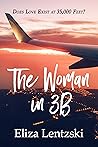 The Woman in 3B by Eliza Lentzski