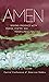 Amen: Seeking Presence with...