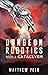Cataclysm (Dungeon Robotics...