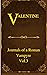 Valentine: Journals Of A Ro...