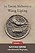 The Taoist Alchemy of Wang Liping by Nathan Brine