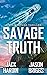 Savage Truth (Ryan Savage Thriller, #5)