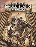 King Kong of Skull Island: The Wall