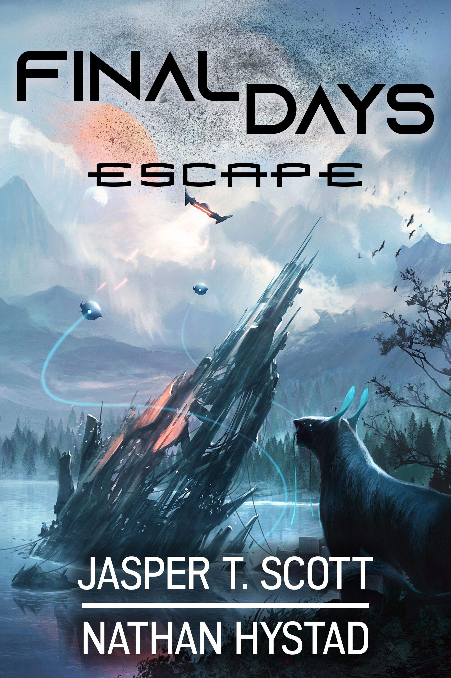 Escape (Final Days, #3)