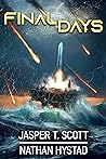 Final Days by Jasper T. Scott