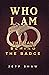 Who I Am: The Man Behind th...