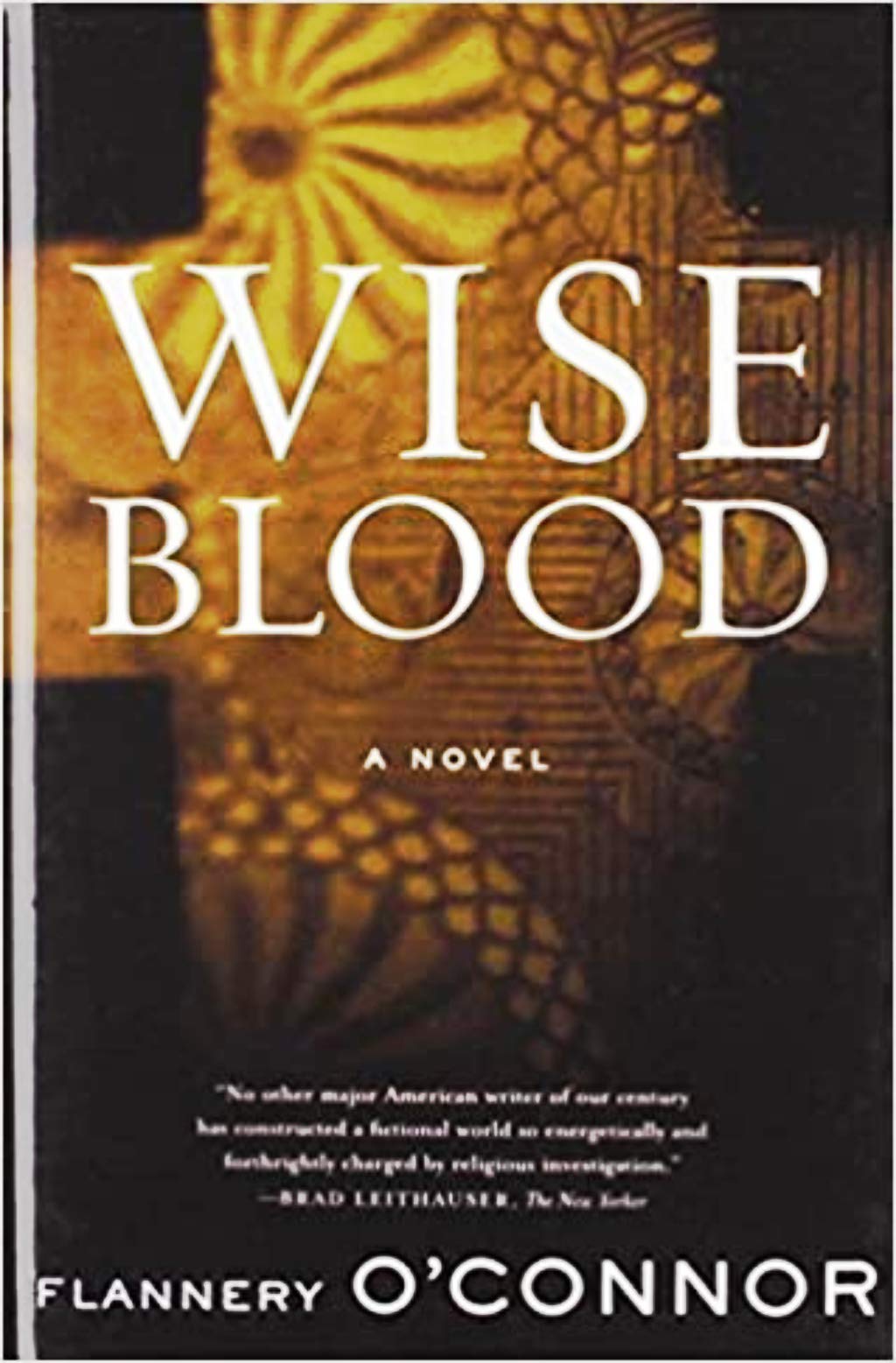 Wise Blood a novel