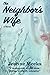 The Neighbor's Wife by Jeanne Meeks