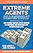 Extreme Agents Blueprint: A...