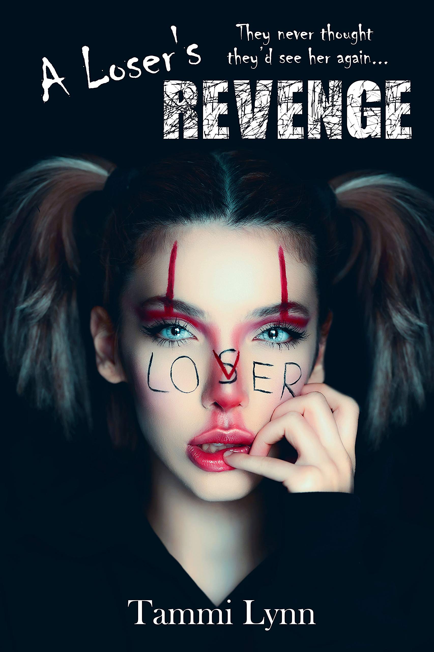 A Loser's Revenge (Kindle Edition)
