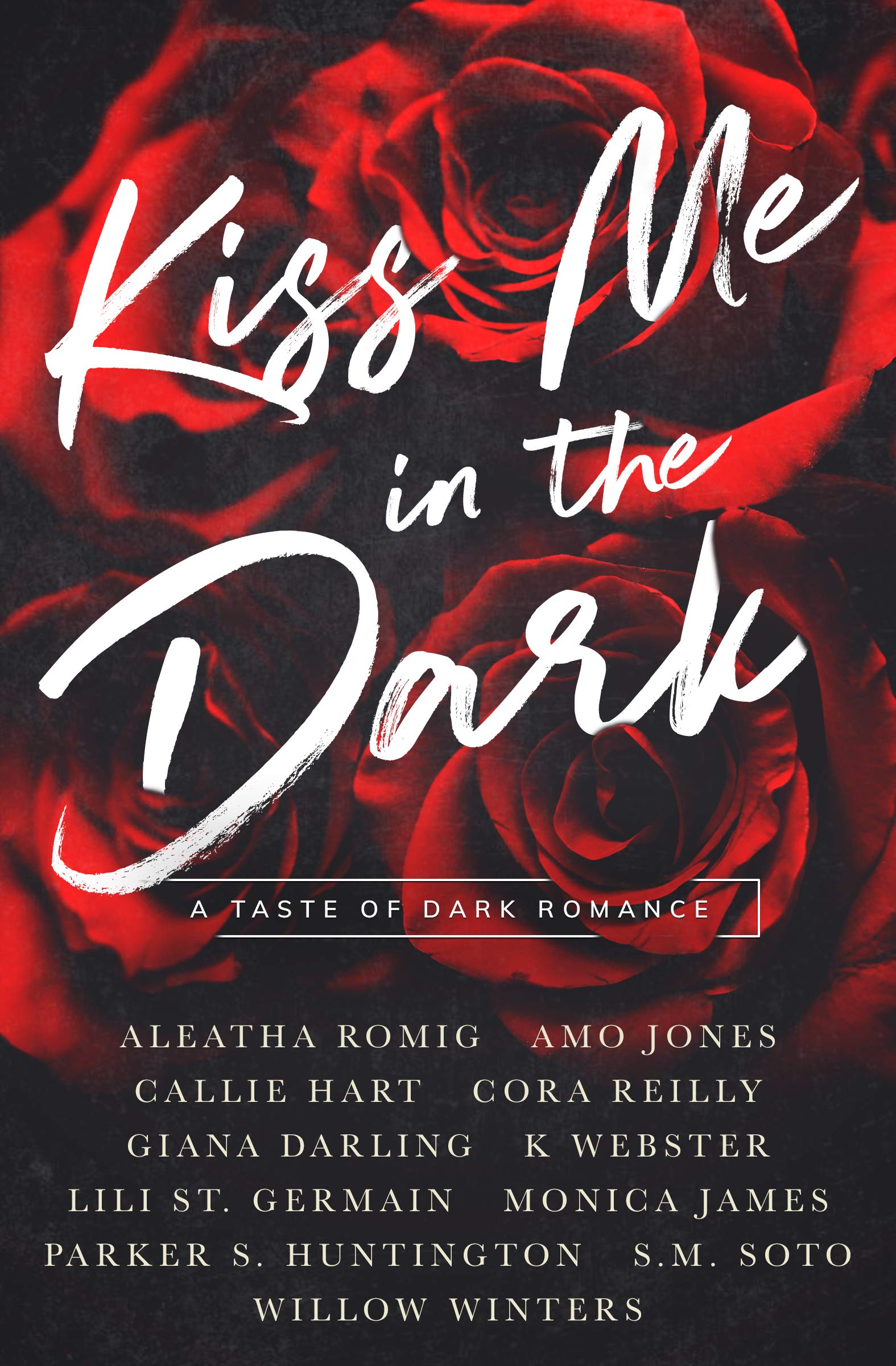 Kiss Me in the Dark (Kindle Edition)