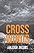 Cross Winds by Arleigh Jacobs