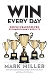 Win Every Day: Pr...