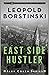 East Side Hustler (Alex Cohen)