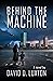 Behind The Machine