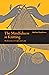 The Mindfulness in Knitting: Meditations on Craft and Calm (Mindfulness series)