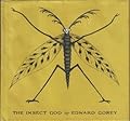 The Insect God (The Vinegar Works, #2)