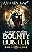 Olivia Voorhees: Bounty Hun...