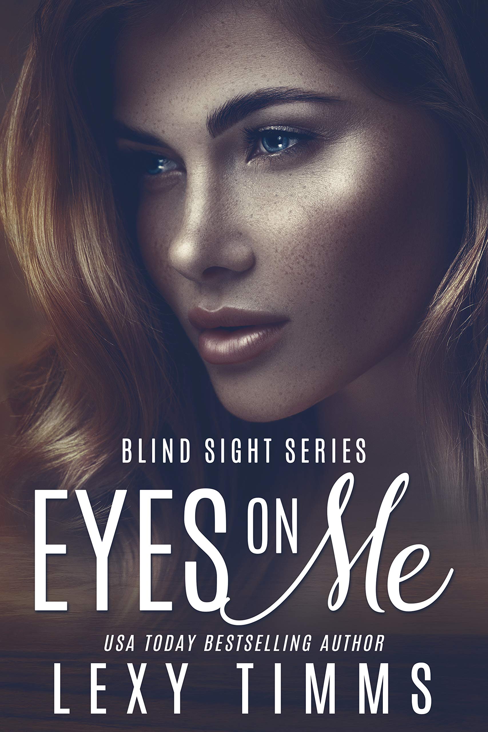 Eyes on Me (Blind Sight #3)
