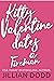 Kitty Valentine Dates a Fireman (Kitty Valentine, #4)